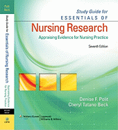Study Guide for Essentials of Nursing Research: Appraising Evidence for Nursing Practice