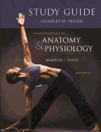 Study Guide for Fundamentals of Anatomy & Physiology