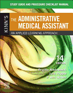 Study Guide for Kinn's the Administrative Medical Assistant: An Applied Learning Approach