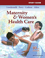 Study Guide for Maternity and Women's Health Care