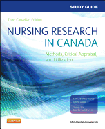 Study Guide for Nursing Research in Canada: Methods, Critical Appraisal, and Utilization - LoBiondo-Wood, Geri
