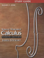Study guide for Stewart's Single variable calculus fourth edition