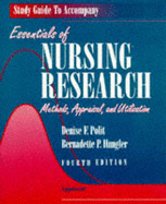 Study Guide to Accompany Essentials of Nursing Research: Methods, Appraisal and Utilization - Polit, Denise F, PhD, Faan
