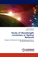 Study of Wavelength Converters in Optical Network