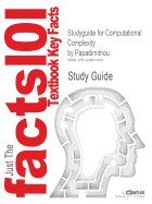 Studyguide for Computational Complexity by Papadimitriou, ISBN 9780201530827