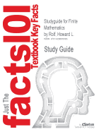 Studyguide for Finite Mathematics by Rolf, Howard L., ISBN 9780534465391