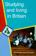 Studying and Living in Britain