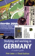 Studying and Working in Germany