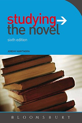 Studying the Novel - Hawthorn, Jeremy, PH D