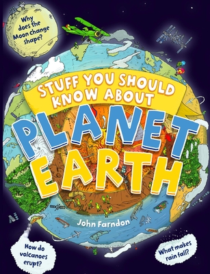 Stuff You Should Know about Planet Earth - Farndon, John