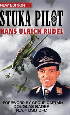 Stuka Pilot - Rudel, Hans-Ulrich