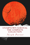 Stumptown Survival: The Complete Collection