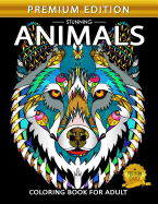 Stunning Animals: Adults Coloring Book Stress Relieving Unique Design