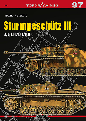 Sturmgeschtz III: A, B, F, F L43, F/8, G - Noszczak, Maciej