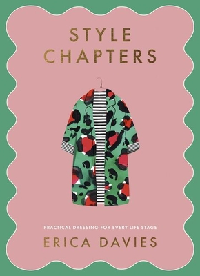 Style Chapters: Practical dressing for every life stage - Davies, Erica (Read by)