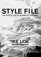 Style File: The World's Most Elegantly Dressed