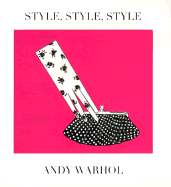 Style, Style, Style - Warhol, Andy