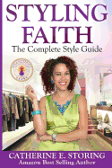 Styling Faith: The Complete Style Guide