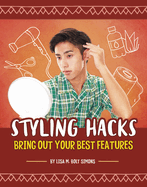 Styling Hacks: Bring Out Your Best Features