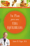 Su Plan Para Una Vida Equilibrada