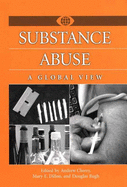 Substance Abuse: A Global View