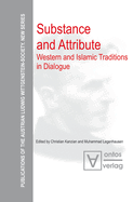 Substance and Attribute: Western and Islamic Traditions in Dialogue