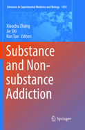 Substance and Non-Substance Addiction