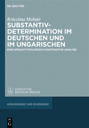 Substantivdetermination Im Deutschen Und Im Ungarischen