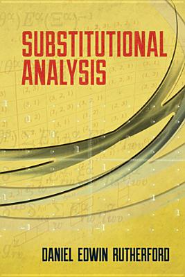 Substitutional Analysis - Rutherford, Daniel Edwin