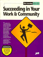 Succeeding in Your Work & Community: Workbook