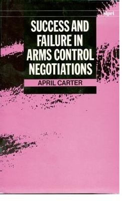 Success and Failure in Arms Control Negotiations - Carter, April