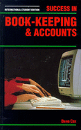 Success in Bookkeeping and Accounts - Cox, David