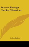 Success Through Number Vibrations