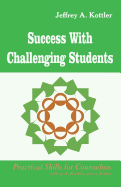 Success with Challenging Students