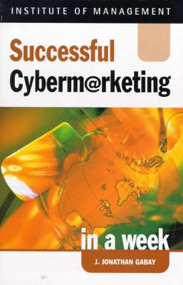 Successful Cybermarketing in a Week - Gabay, Jonathan