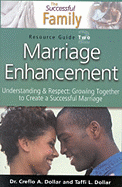 Successful Family: Marriage Enhanc
