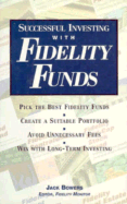 Successful Investing with Fidelity Funds