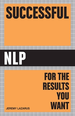 Successful NLP - Lazarus, Jeremy