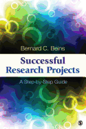 Successful Research Projects: A Step-By-Step Guide
