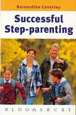 Successful Step-Parenting - Coverley, Bernardine
