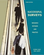 Successful Surveys: Research Methods and Practice