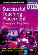 Successful Teaching Placement: Primary and Early Years