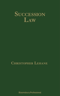 Succession Law - Lehane, Christopher