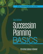 Succession Planning Basics, 2nd Edition