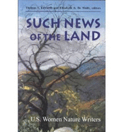 Such News of the Land: The Emergence of Autobiography in Post-Revolutionary America, 1780-1830 - Edwards, Thomas S (Editor), and Wolfe, Elizabeth A (Editor)