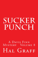 Sucker Punch: A Davis Finn Mystery Volume 8