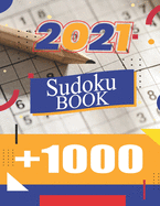 Sud0ku Book +1000: VOL 2 - The Biggest, Largest, Fattest, Thickest Sudoku Book on Earth for adults and kids with Solutions - Easy, Medium, Hard, Tons of Challenge for your Brain!