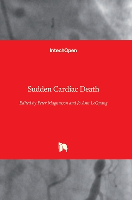 Sudden Cardiac Death - Magnusson, Peter (Editor), and LeQuang, Jo Ann (Editor)