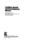 Sudden death and psychiatric illness - Wendkos, Martin H.