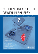 Sudden Unexpected Death in Epilepsy: Mechanisms and New Methods for Analyzing Risks